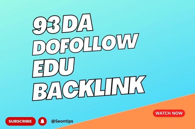 93-da-dofollow-edu-backlink-how-to-create-edu-backlinks